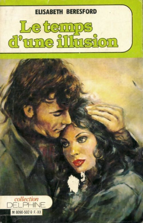 Livrenpoche : Le temps d'une illusion - Elisabeth Beresford - Livre