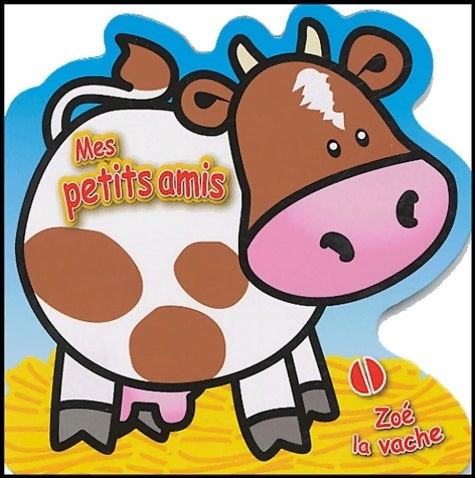 Livrenpoche : Zoé la vache - Collectif - Livre
