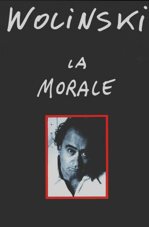 Livrenpoche : La morale - Wolinski - Livre