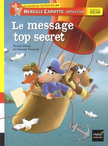 Hercule Carotte, détective : Le message top secret - Pascal Brissy - Livre