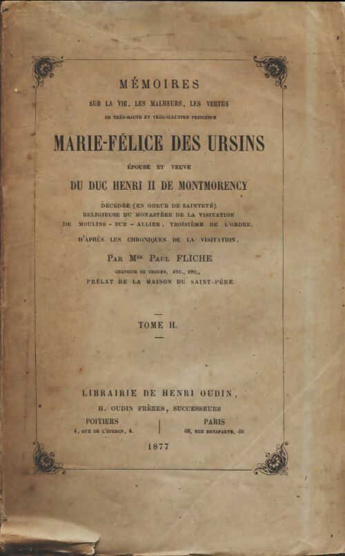 Livrenpoche : Mémoires de Marie-Félice des Ursins Tome II - Paul Fliche - Livre