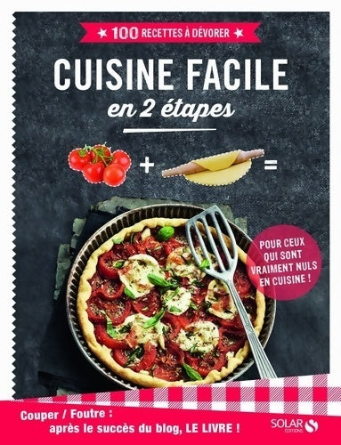 Cuisine facile en 2 étapes - Aurélien Guihéneuf - Livre