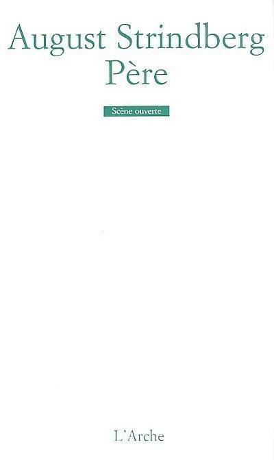 Père - August Strindberg - Livre