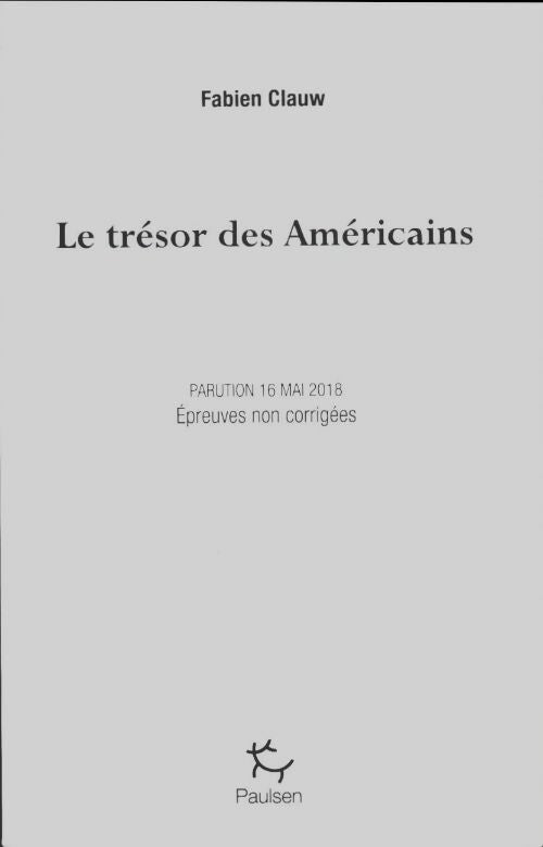Livrenpoche : Le trésor des Américains - Fabien Clauw - Livre