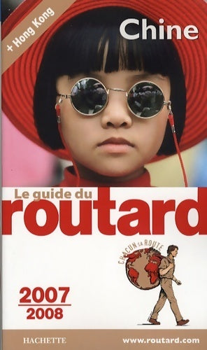 Livrenpoche : Chine 2007-2008 - Collectif - Livre