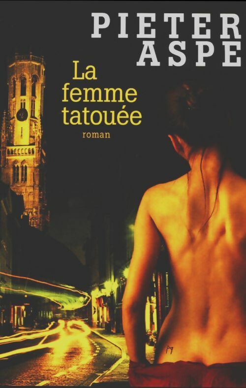 Livrenpoche : La Femme tatouée - Pieter Aspe - Livre