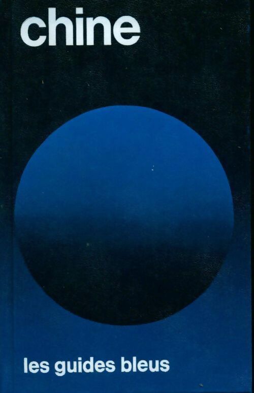 Livrenpoche : Chine 1983 - Robert Boulanger - Livre