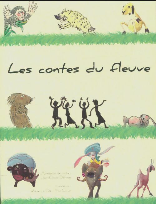 Livrenpoche : Les contes du fleuve - Jean-Claude Pierre; Delforge - Livre