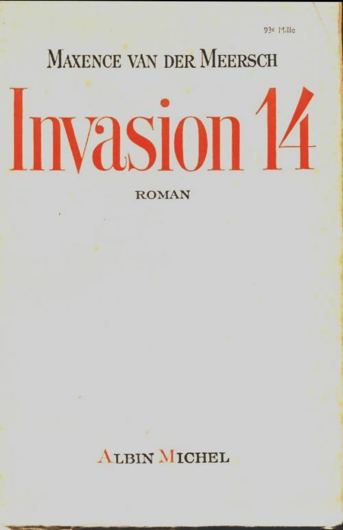 Livrenpoche : Invasion 14 - Maxence Van der Meersch - Livre