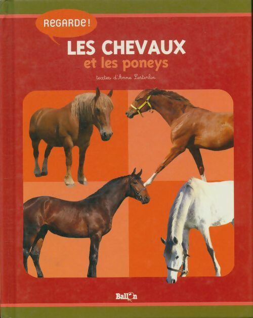 Livrenpoche : Les chevaux et les poneys - Anne Lesterlin - Livre