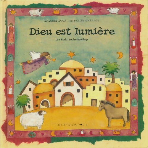 Livrenpoche : Dieu est lumière - Louise Loïs; Rawlings - Livre