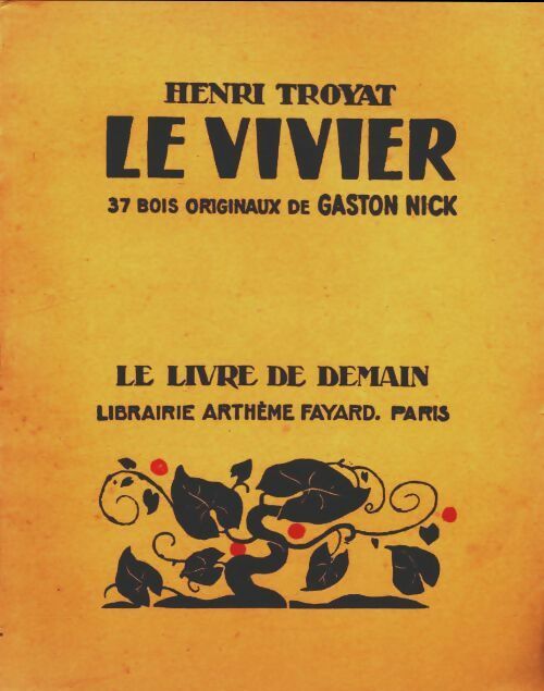 Livrenpoche : Le vivier - Henri Troyat - Livre