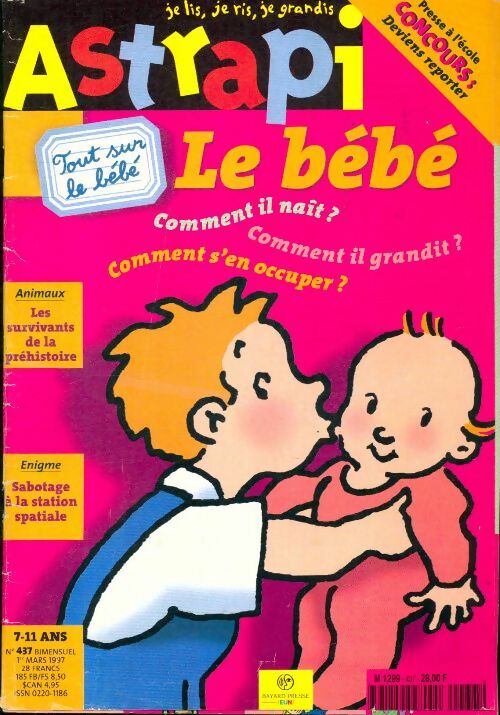 Livrenpoche : Astrapi n°437 : Le bébé - Collectif - Livre