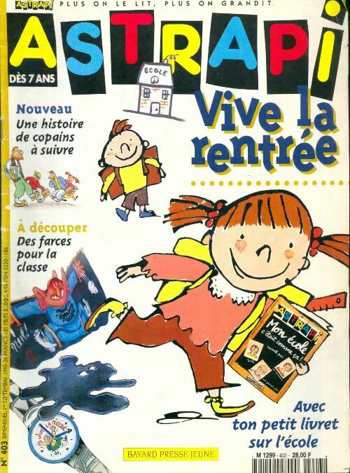 Livrenpoche : Astrapi n°403 : Vive la rentrée - Collectif - Livre