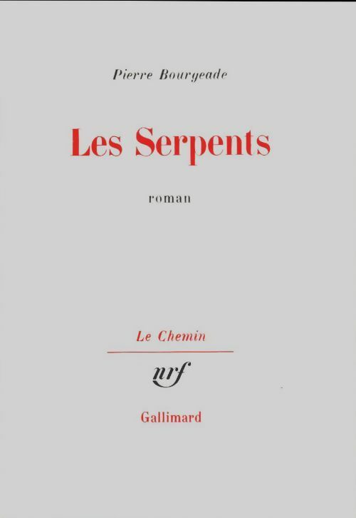 Livrenpoche : Les serpents - Pierre Bourgeade - Livre