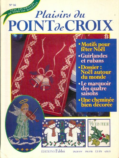 Livrenpoche : Plaisirs du point de croix n°16 : Motifs pour fêter Noël - Collectif - Livre