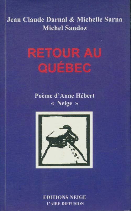Livrenpoche : Retour au Québec - Collectif - Livre