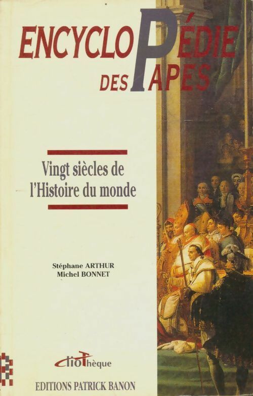 Livrenpoche : Encyclopédie des papes - Michel Stéphane; Bonnet - Livre