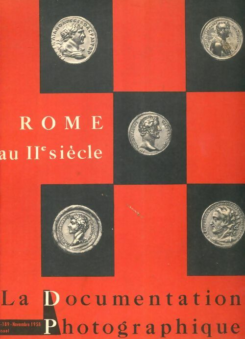 Livrenpoche : La documentation photographique n°5189 : Rome au IIè siècle - Collectif - Livre