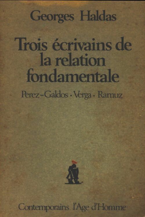 Livrenpoche : Trois écrivains de la relation fondamentale - Georges Haldas - Livre