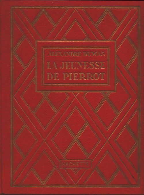 Livrenpoche : La jeunesse de Pierrot - Alexandre Dumas - Livre