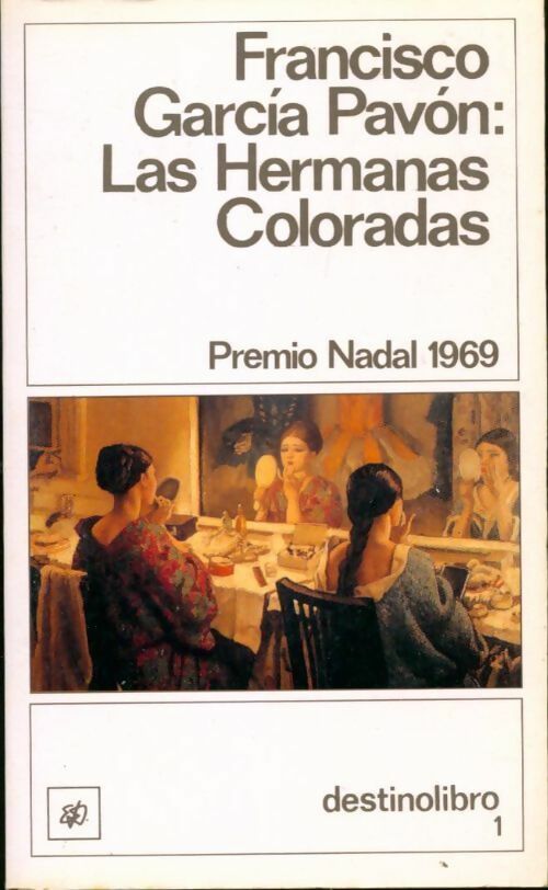 Livrenpoche : La hermanas coloradas - Francisco Garcia Pavon - Livre