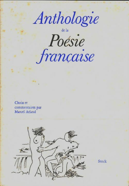 Livrenpoche : Anthologie de la poésie française - Marcel Arland - Livre