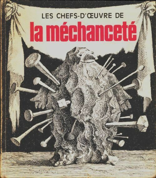 Livrenpoche : Les chefs-d'oeuvre de la méchanceté - Collectif - Livre