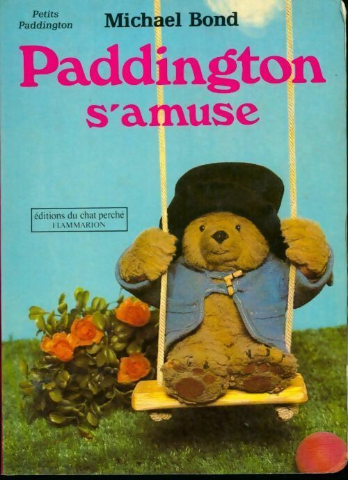 Livrenpoche : Paddington s'amuse - Michael Bond Michael - Livre