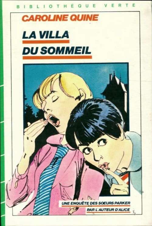 Livrenpoche : La villa du sommeil - Caroline Quine - Livre