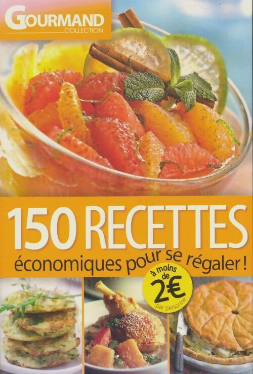 Livrenpoche : 150 recettes économiques pour se régaler - Collectif - Livre