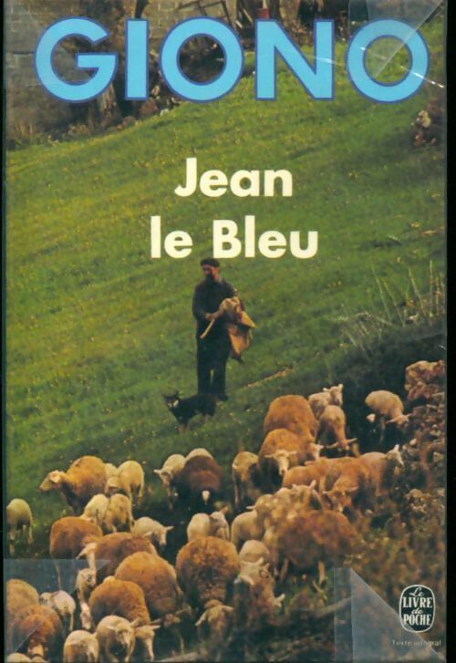 Livrenpoche : Jean le bleu - Jean Giono - Livre