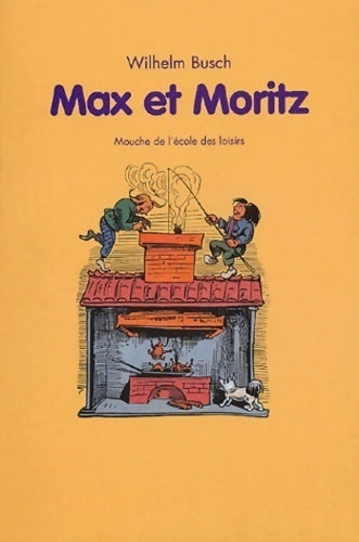 Livrenpoche : Max et Moritz - Wilhelm Busch - Livre