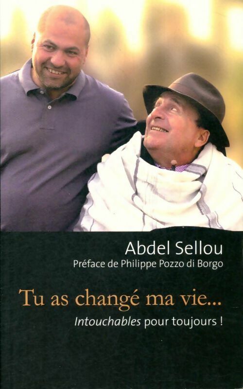Livrenpoche : Tu as changé ma vie... - Abdel Sellou - Livre