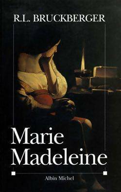 Marie-Madeleine - Raymond Léopold Bruckberger - Livre