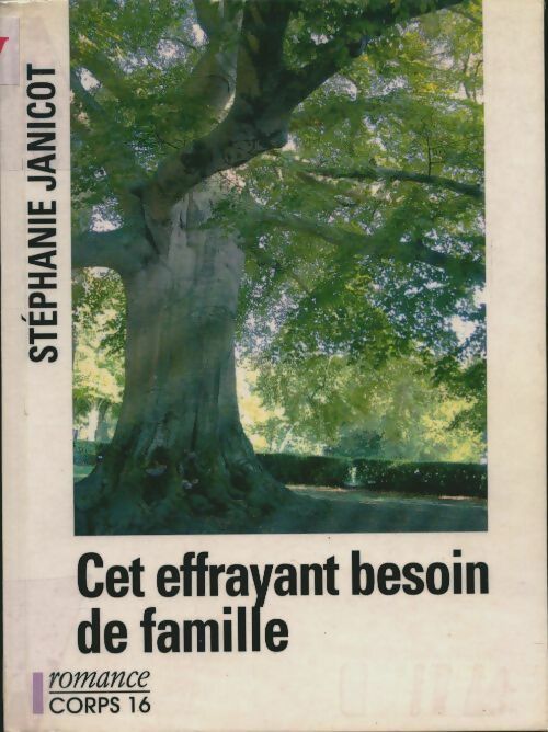Livrenpoche : Cet effrayant besoin de famille - Stéphanie Janicot - Livre