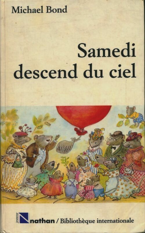 Livrenpoche : Samedi descend du ciel - Michael Bond - Livre