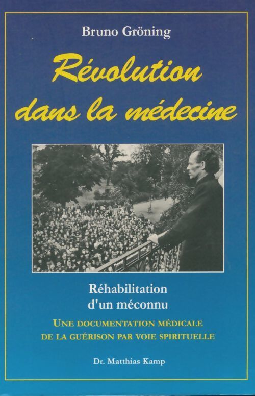 Livrenpoche : Révolution dans la médecine - Bruno Gröning - Livre