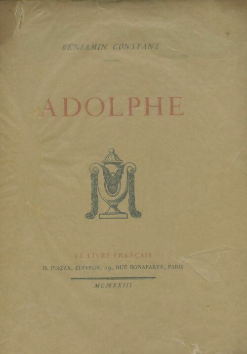 Adolphe - Benjamin Constant -  Le livre français GF - Livre