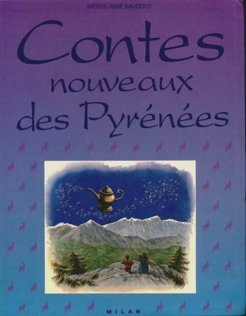 Livrenpoche : Contes nouveaux des Pyrénées - Michel-Aimé Baudouy - Livre