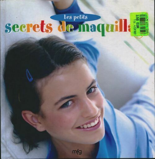 Livrenpoche : Les petits secrets de maquillages - Collectif - Livre
