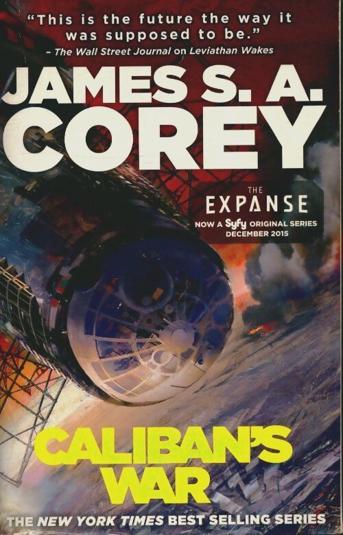 Livrenpoche : Caliban's war - James S.A. Corey - Livre