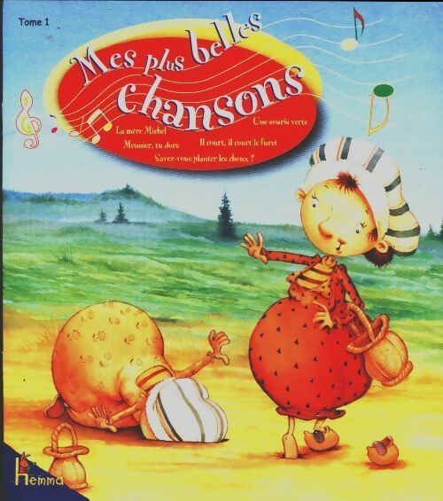 Livrenpoche : Mes plus belles chansons Tome I - Collectif - Livre
