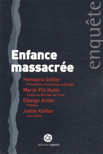 Livrenpoche : Enfance massacrée - Collectif - Livre