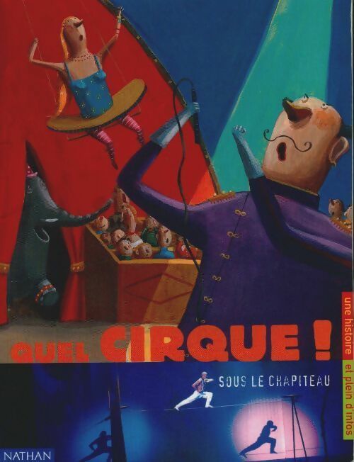 Livrenpoche : Quel cirque ! Sous le chapiteau - Fanny Joly - Livre