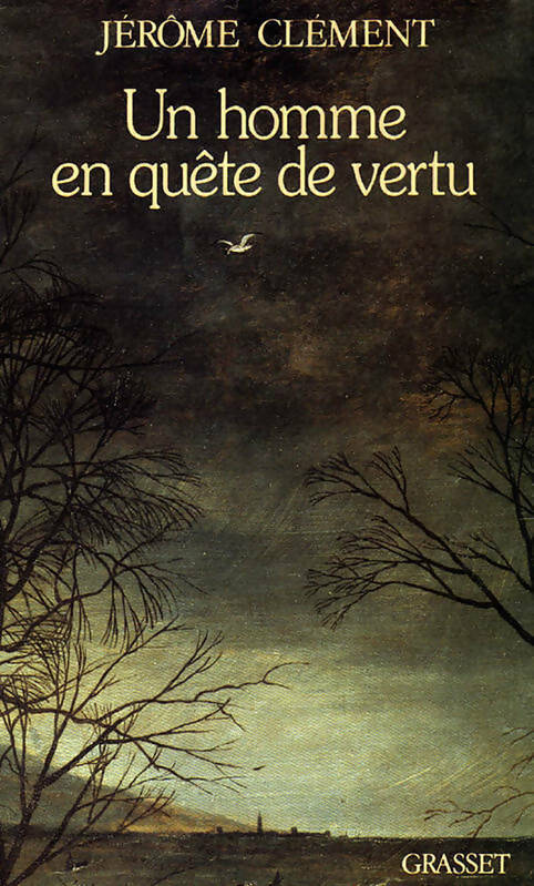 Livrenpoche : Un homme en quête de vertu - Jérôme Clément - Livre