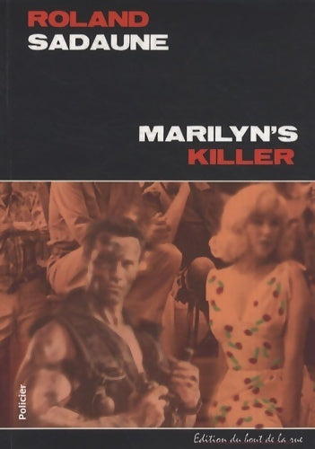 Livrenpoche : Marilyn's killer - Roland Sadaune - Livre