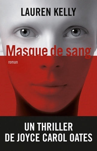 Livrenpoche : Masque de sang - Lauren Kelly - Livre