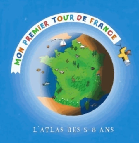 Livrenpoche : Mon premier tour de France - Didier Mounié - Livre