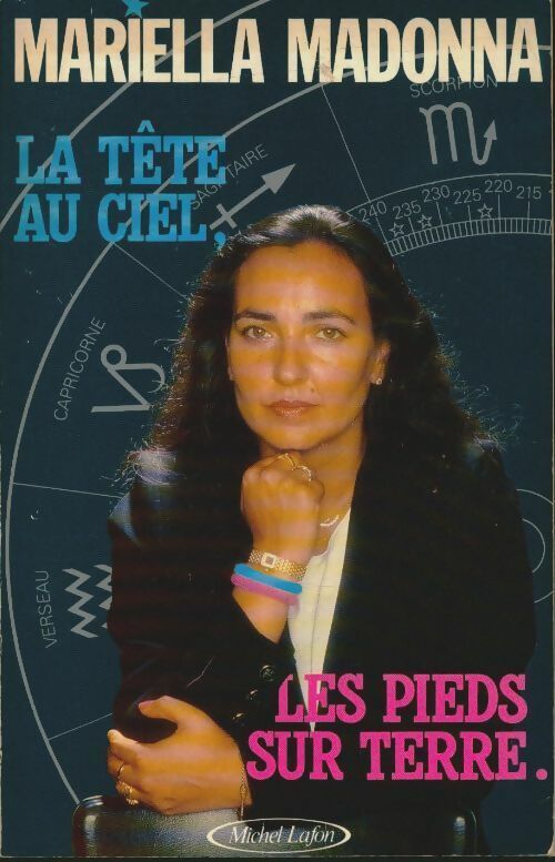 Livrenpoche : La tête au ciel, les pieds sur terre - Mariella Madonna - Livre